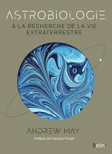 Couverture d'Astrobiologie : À la recherche de la vie extraterrestre