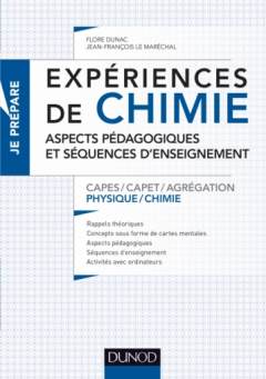 Expériences de chimie - Aspects pédagogiques et séquences d'enseignement - CAPES et agrégation