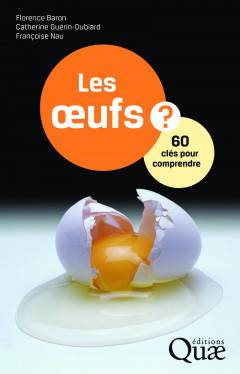 couverture de l'ouvrage "Les oeufs 60 clés pour comprendre"